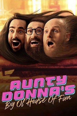 Весёлый дом Тётушки Донны (сериал, 2020)