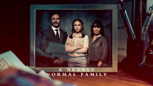 Почти нормальная семья (сериал, 2023)