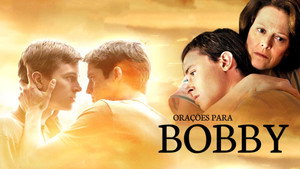 Молитвы за Бобби (фильм, 2008)