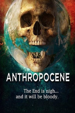 Антропоцен (фильм, 2020)