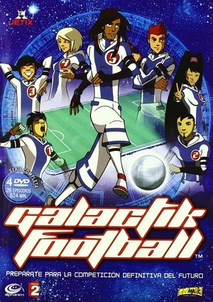 Галактический футбол (мультсериал, 2006)