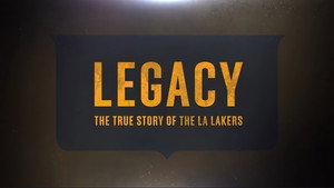 Наследие: Правдивая история «Лос-Анджелес Лейкерс» (сериал, 2022)