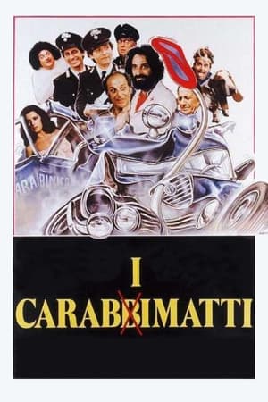 Сумасшедшие карабинеры (фильм, 1981)