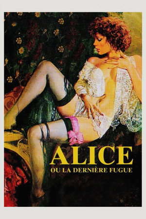 Алиса, или последний побег (фильм, 1976)