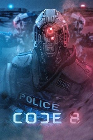 Код 8 (фильм, 2016)