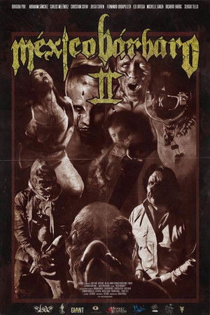 Варварская Мексика 2 (фильм, 2017)