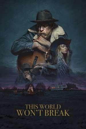 Этот мир не сломить (фильм, 2019)