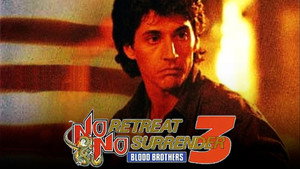 Не отступать и не сдаваться 3: Братья по крови (фильм, 1989)