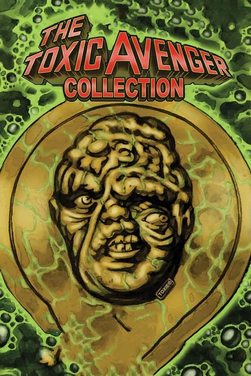 The Toxic Avenger Collectionвсе части